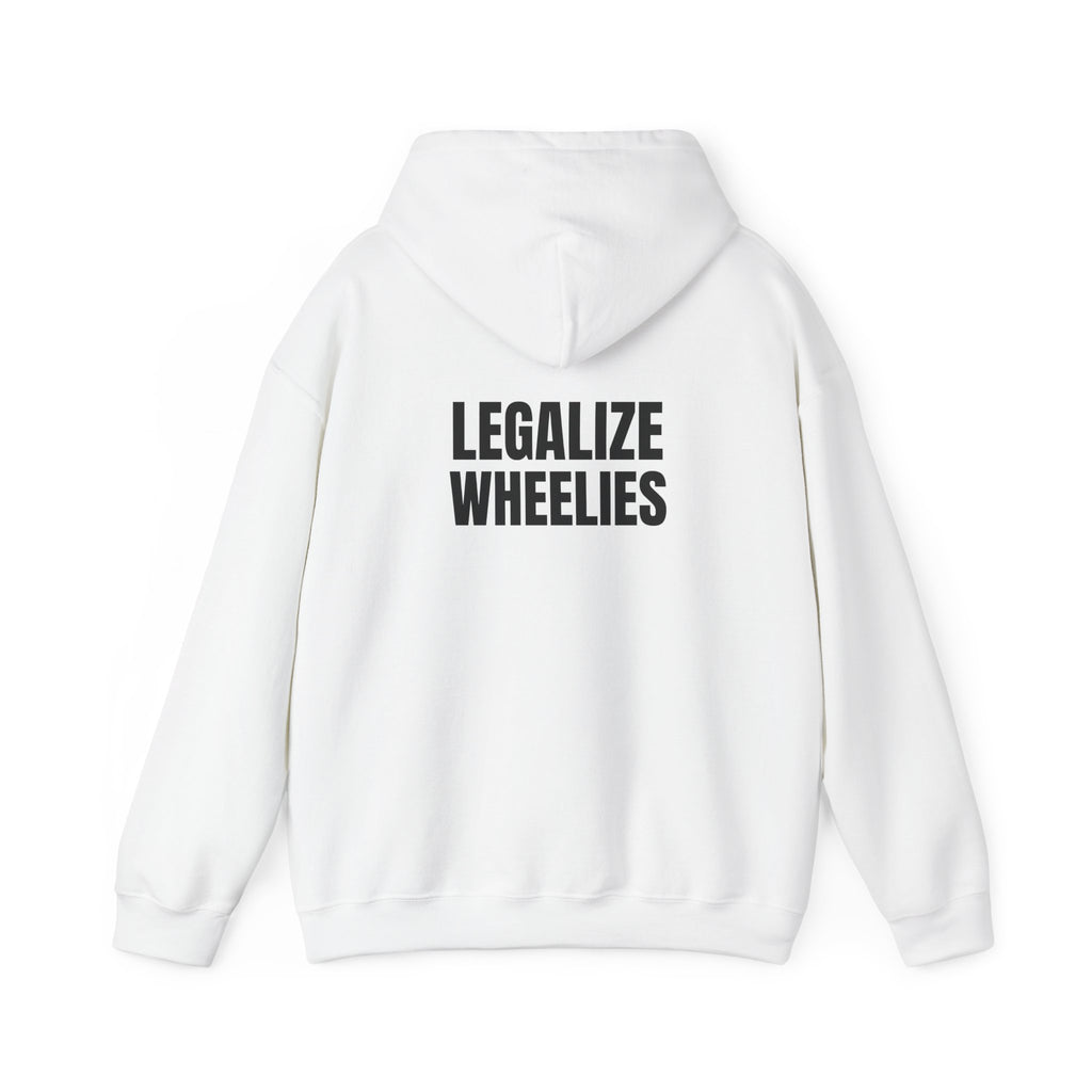 Legalize Wheelies Hoodie