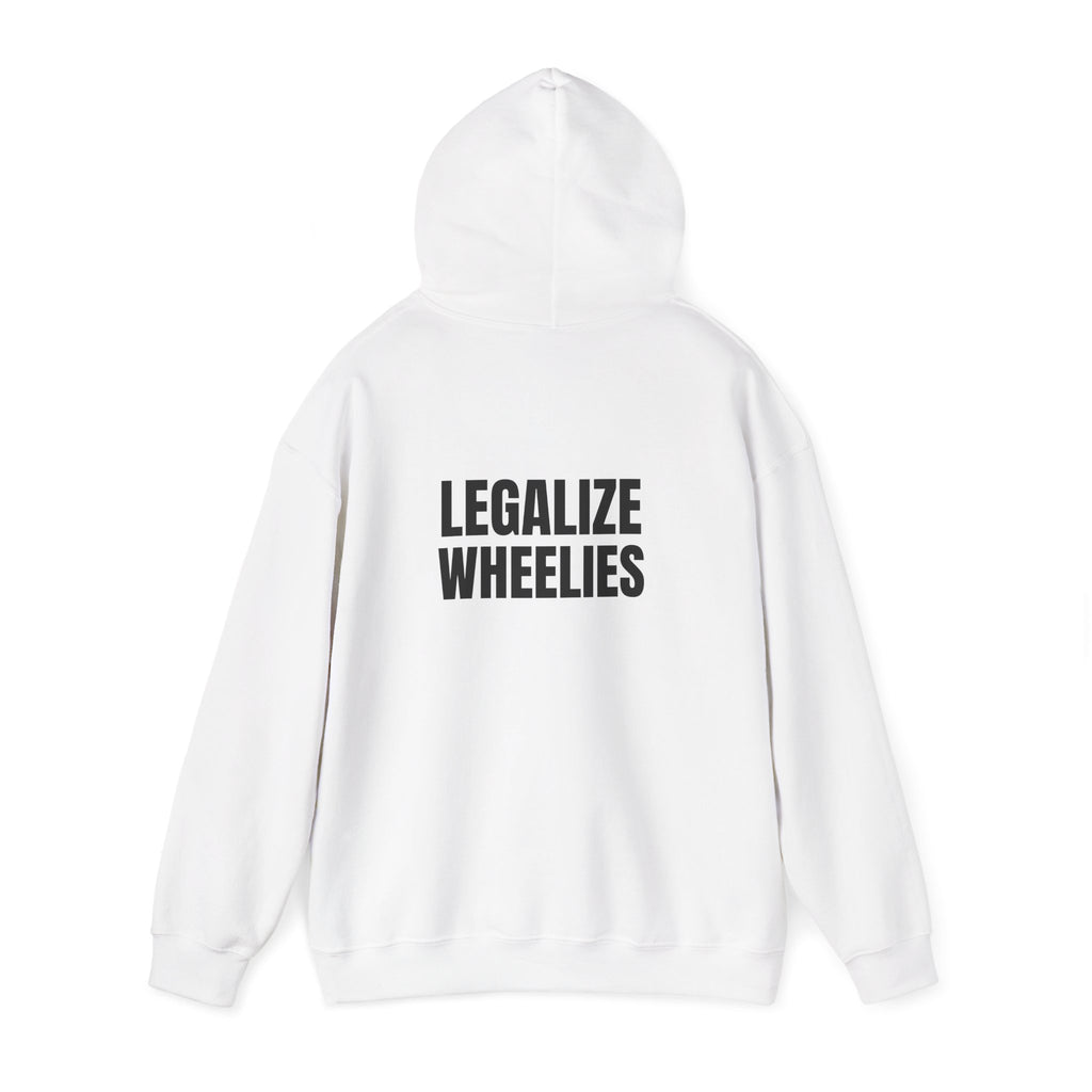 Legalize Wheelies Hoodie