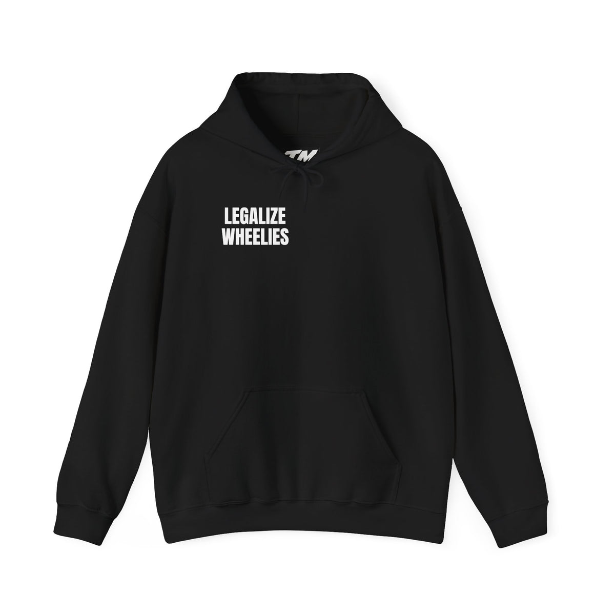 Legalize Wheelies Hoodie