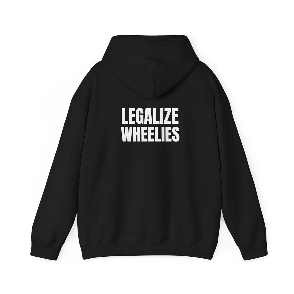 Legalize Wheelies Hoodie