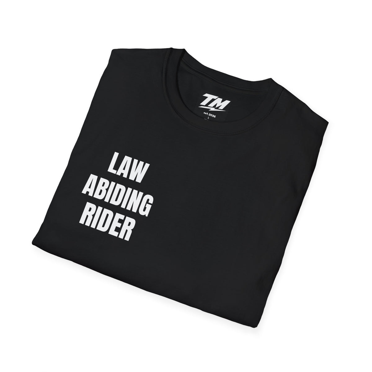 Law Abiding Rider T-Shirt